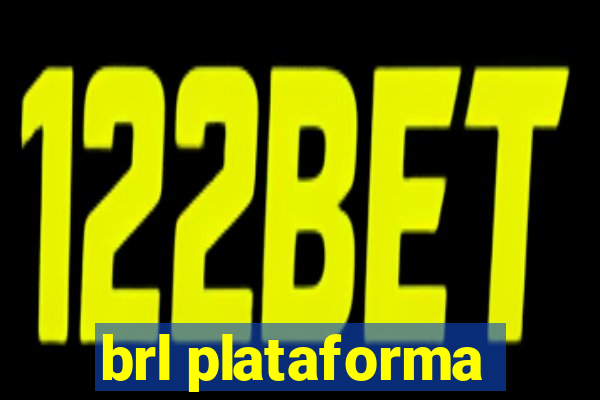 brl plataforma
